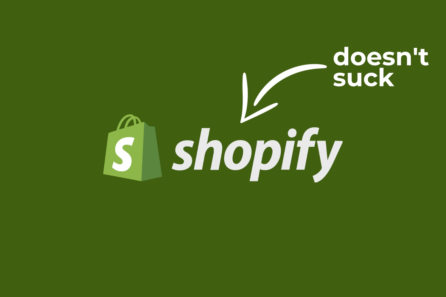 Shopify doesn't suck anymore - here's why we changed our minds